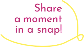 share a moment in a snap